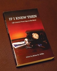 If I Knew Then: Lessons from Cops on the Street