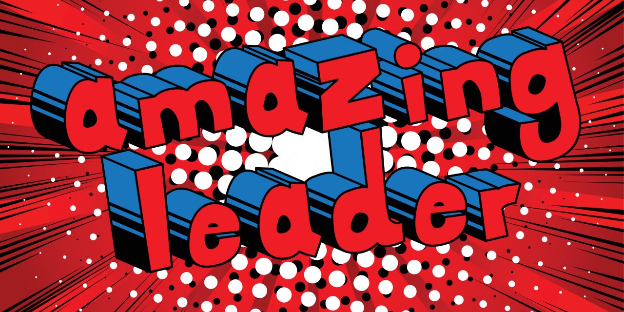 What Is Amazing Leadership?